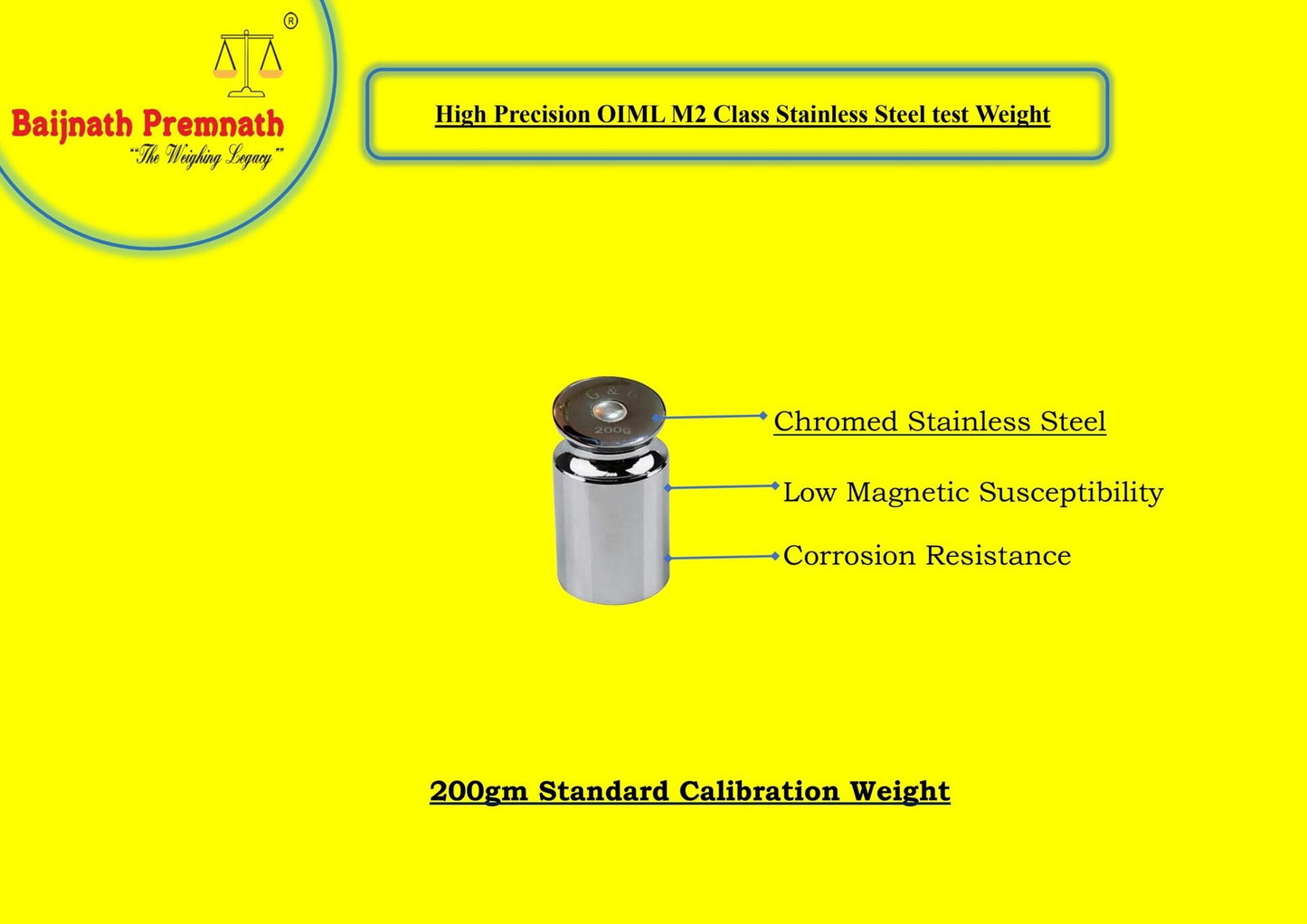 Baijnath Premnath 200g OIML M2 Class Stainless Steel Standard Test weight for Testing & Calibration with NABL Certificate, Precision 30mg with ABS container