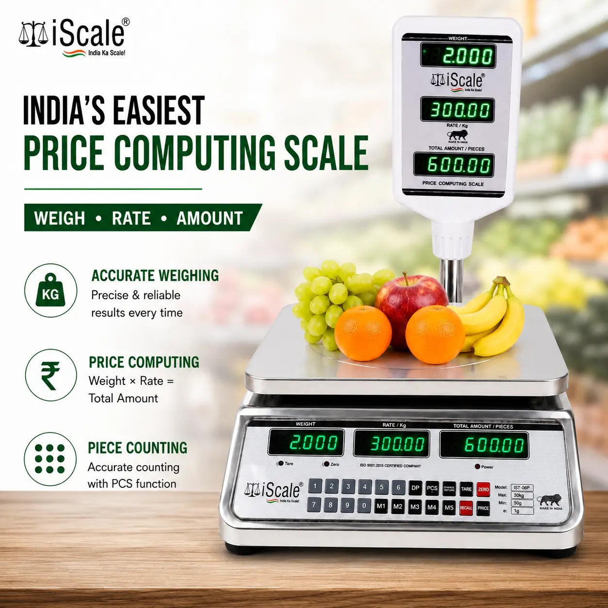 iScale i-08P: 30kg x 1g Price Computing & Piece Counting scale with stamp & certificate, SS Body, Front & Pole Green Display, Rechargeable